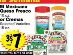 Superior Grocers El Mexicano Queso Fresco 10 oz. or Cremas 15 oz offer