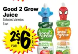 Superior Grocers Good 2 Grow Juice offer