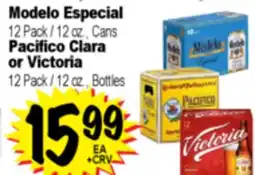 Superior Grocers Modelo Especial 12 Pack / 12 oz., Cans, Pacifico Clara or Victoria 12 Pack / 12 oz., Bottles offer