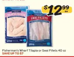 Winn Dixie Fisherman's Wharf Tilapia or Swai Fillets offer