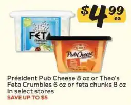 Winn Dixie Président Pub Cheese or Theo's Feta Crumbles offer