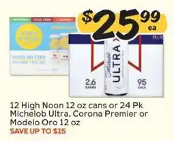 Winn Dixie 12 High Noon 12 oz cans or 24 Pk Michelob Ultra, Corona Premier or Modelo Oro 12 oz offer