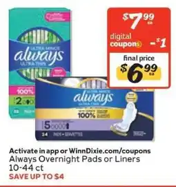 Winn Dixie Always Overnight Pads or Liners offer