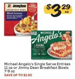 Winn Dixie Michael Angelo's Single Serve Entrées or Jimmy Dean Breakfast Bowls offer
