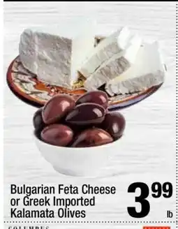 Super King Markets Bulgarian Feta Cheese or Greek Imported Kalamata Olives offer