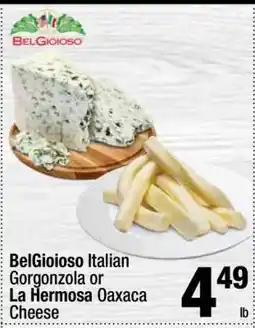 Super King Markets BelGioioso Italian Gorgonzola or La Hermosa Oaxaca Cheese offer