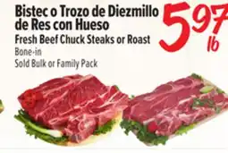 El Super Fresh Beef Chuck Steaks or Roast Bone-in offer