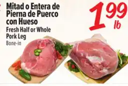 El Super Fresh Half or Whole Pork Leg offer