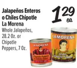 El Super La Morena Whole Jalapeños, 28.2 Oz. or Chipotle Peppers, 7 Oz offer