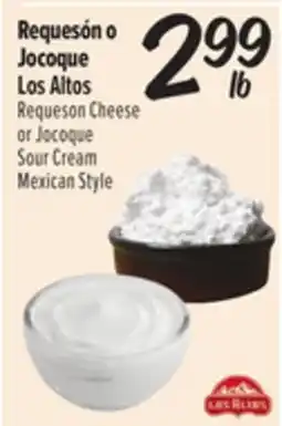 El Super Requeson Cheese or Jocoque Sour Cream offer