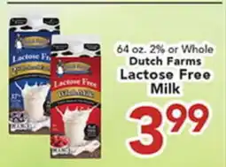 Eurofresh Market 64 oz. 2% or Whole Dutch Farms Lactose Free Milk offer