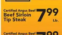 Eurofresh Market Certified Angus Beef Beef Sirloin Tip Steak offer