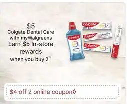 Walgreens Colgate Dental Care offer