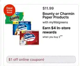 Walgreens Bounty or Charmin Paper Products offer
