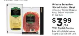Kroger Private Selection Sliced Italian Meat offer