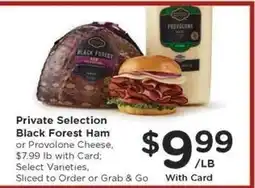 Kroger Private Selection Black Forest Ham or Provolone Cheese offer