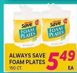 El Paso Grande ALWAYS SAVE FOAM PLATES offer