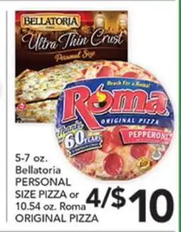 Pete's Fresh Market 5-7 oz. Bellatoria PERSONAL SIZE PIZZA or 10.54 oz. Roma ORIGINAL PIZZA offer