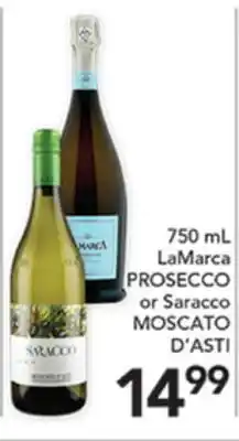 Pete's Fresh Market 750 mL La Marca PROSECCO or Saracco MOSCATO D'ASTI offer