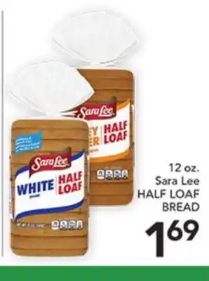 Pete's Fresh Market 12 oz. Sara Lee HALF LOAF BREAD offer