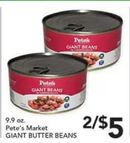 Pete's Fresh Market Pete's Market GIANT BUTTER BEANS offer
