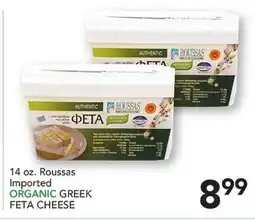 Pete's Fresh Market 14 oz. Roussas Imported ORGANIC GREEK FETA CHEESE offer