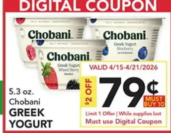 Pete's Fresh Market 5.3 oz. Chobani GREEK YOGURT offer