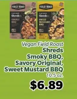 Living Fresh Market Vegan Field Roast Shreds offer