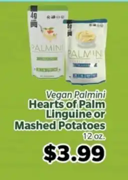 Living Fresh Market Vegan Palmini Hearts of Palm Linguine or Mashed Potatoes offer