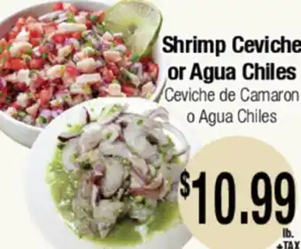 Big Saver Foods Shrimp Ceviche or Agua Chiles offer