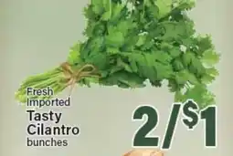 Angelo Caputo's Fresh Market Fresh Imported Tasty Cilantro bunches offer