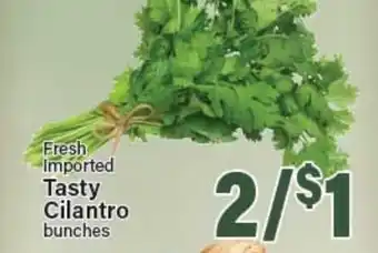 Angelo Caputo's Fresh Market Fresh Imported Tasty Cilantro bunches offer