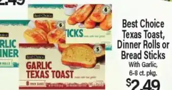 Angelo Caputo's Fresh Market Best Choice Texas Toast, Dinner Rolls or Bread Sticks offer