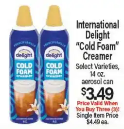 Angelo Caputo's Fresh Market International Delight Cold Foam Creamer offer