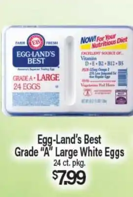 Angelo Caputo's Fresh Market Egg-Land's Best Grade A Large White Eggs offer