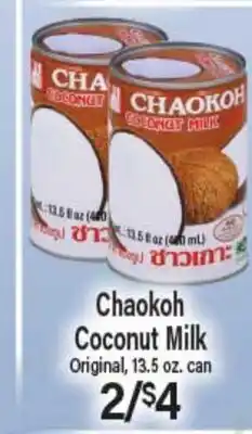 Angelo Caputo's Fresh Market Chaokoh Coconut Milk offer