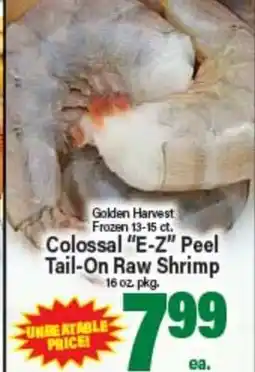 Angelo Caputo's Fresh Market Golden Harvest Colossal E-Z Peel Tail-On Raw Shrimp offer
