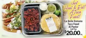 Angelo Caputo's Fresh Market La Bella Romana Taco Feast Al Pastor offer