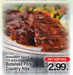 Angelo Caputo's Fresh Market U.S.G.I. Midwestern Raised All-Natural Boneless Pork Country Ribs offer