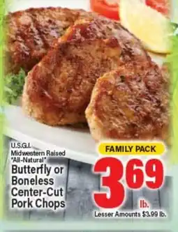 Angelo Caputo's Fresh Market U.S.G.I. Midwestern Raised All-Natural Butterfly or Boneless Center-Cut Pork Chops offer