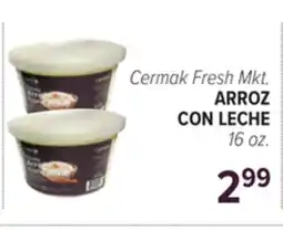 Cermak Fresh Market Cermak Fresh Mkt. ARROZ CON LECHE offer