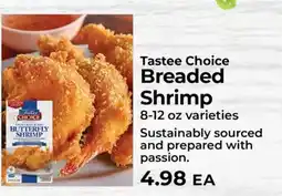 Sunset Foods Tastee Choice Breaded Shrimp offer