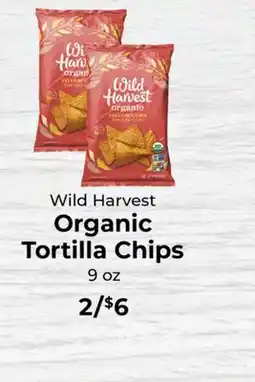 Sunset Foods Wild Harvest Organic Tortilla Chips offer