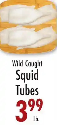 Garden Fresh Market Wild Caught Squid Tubes offer