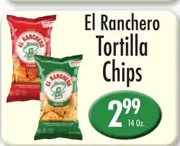 Garden Fresh Market El Ranchero Tortilla Chips offer