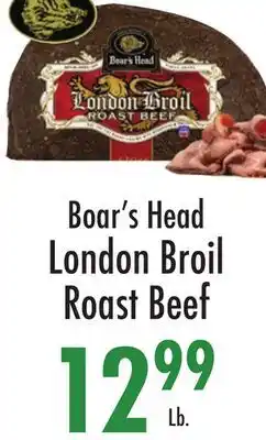 Garden Fresh Market Boar's Head London Broil Roast Beef offer