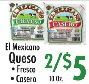 Garden Fresh Market El Mexicano Queso offer