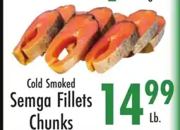 Garden Fresh Market Cold Smoked Semga Fillets Chunks offer