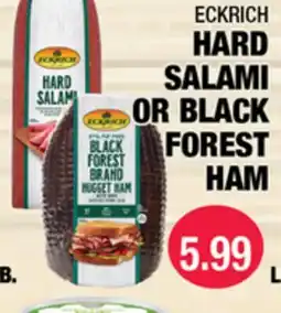 Carnicerias Jimenez ECKRICH HARD SALAMI OR BLACK FOREST HAM offer