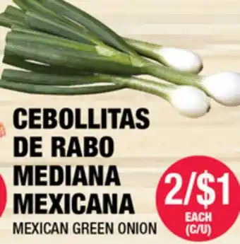 Carnicerias Jimenez CEBOLLITAS DE RABO MEDIANA MEXICANA offer